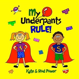 my underpants rule book